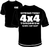 Off Road Today Work Can Wait - DND XTREME
 - 1