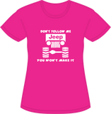 Jeep Don't follow You won't make it - DND XTREME
 - 4